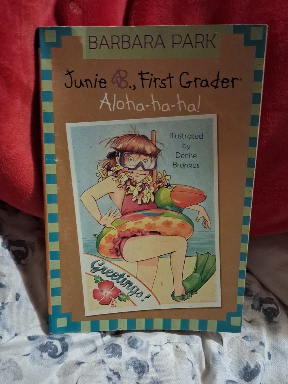 Junie B., First Grader: Aloha-ha-ha! - Brown Cover